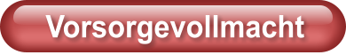 Vorsorgevollmacht